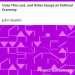 Unto This Last, and Other Essays on Political Economy by John Ruskin